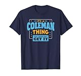 Es cosa de Coleman, no lo entenderías, familia Coleman Camiseta