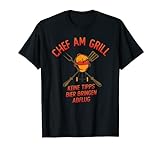 Divertido mensaje para todas las barbacoas Meister Chef Am Grill. Camiseta