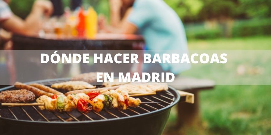 Descubre los 6 Mejores Lugares para Hacer Barbacoas en Madrid